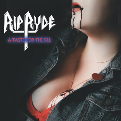 Rip Ryde - A Taste for the Kill LP