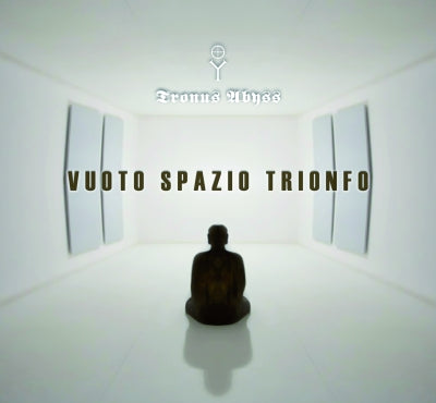 Tronus Abyss - Vuoto Spazio Trionfo CD