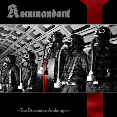 Kommandant - The Draconian Archetype CD