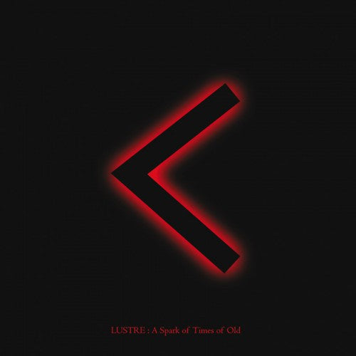 Lustre - A Spark of Times of Old CD