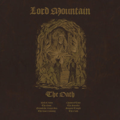 Lord Mountain - The Oath CD  [PRE-ORDER]