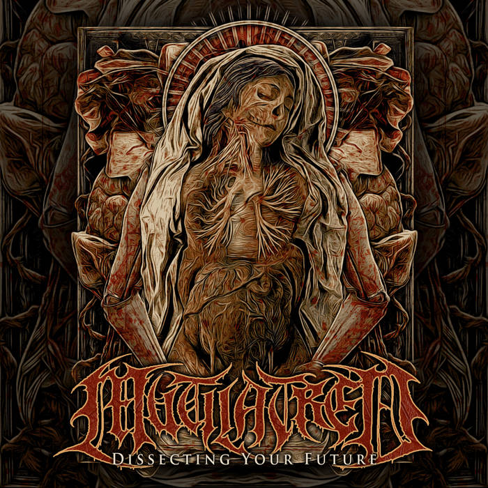 Mutilatred - Dissecting Your Future CD