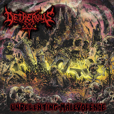 Detherous - Unrelenting Malevolence LP