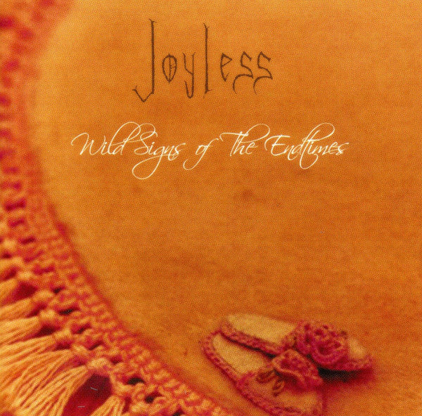 Joyless - Wild Signs of the Endtimes CD